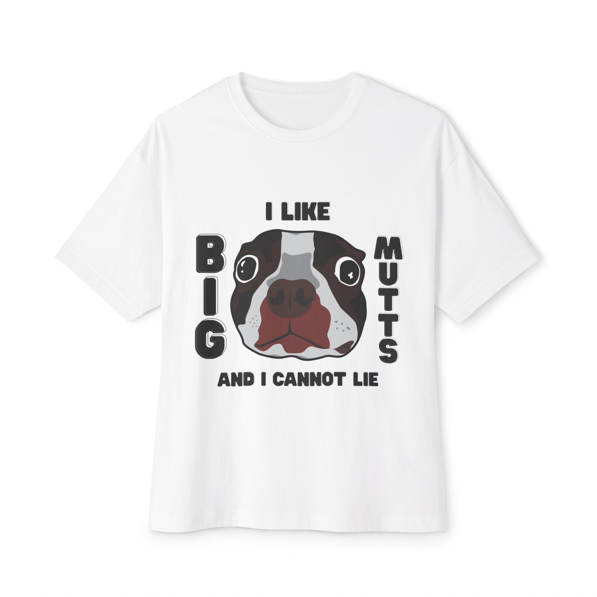 Unisex Oversized Dog Lover Tee - I Like Big Mutts, Funny Graphic Tee, Pet Lover Gift, Casual Wear, Dog Mom Shirt, Dog Dad T-Shirt