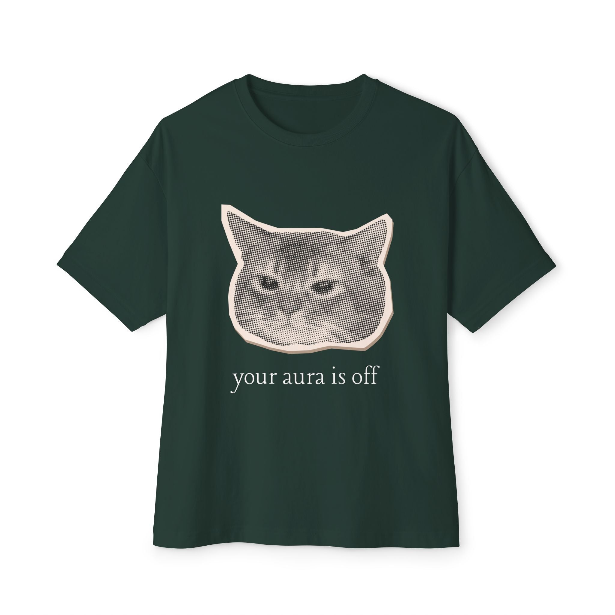 Cat Print Oversized Tee - Funny Your Aura is Off T-Shirt, Unisex Casual Shirt, Gift for Cat Lovers, Quirky Graphic Tee, Relaxed Fit Top