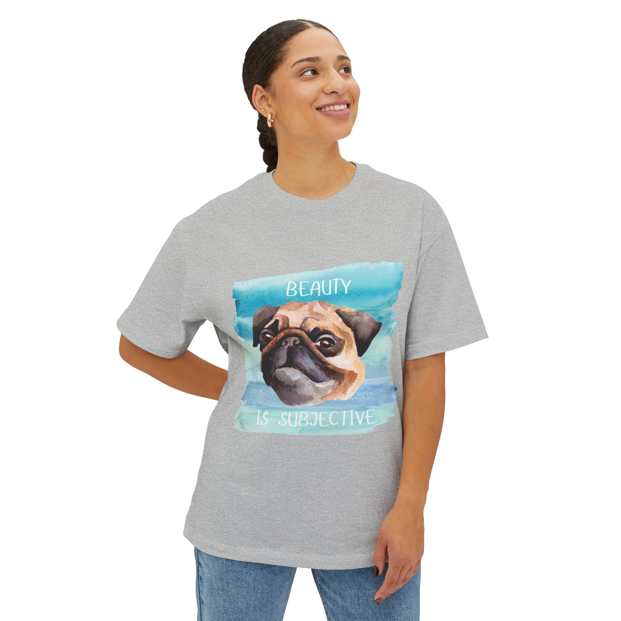 Pug-Inspired Unisex Oversized Tee, "Beauty is Subjective" Graphic Tee, Funny Dog Lover Shirt, Pet Owner Gift, Casual Wear