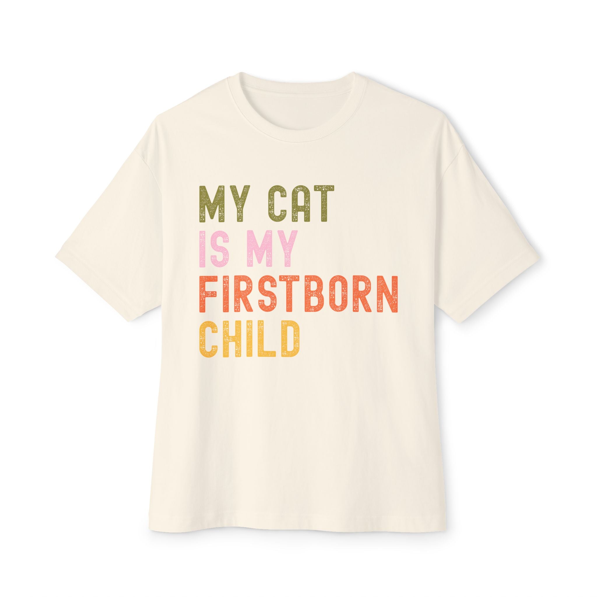 Funny Cat Lover's Unisex Oversized Tee - My Cat Is My Firstborn Child, Gift for Cat Owners, Relaxed Fit T-Shirt, Pet Lover Apparel, [...]